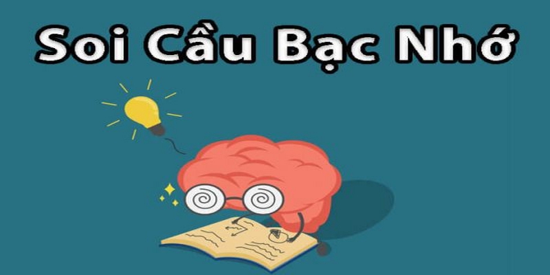 Tìm hiểu bạc nhớ lô đề theo lô tô