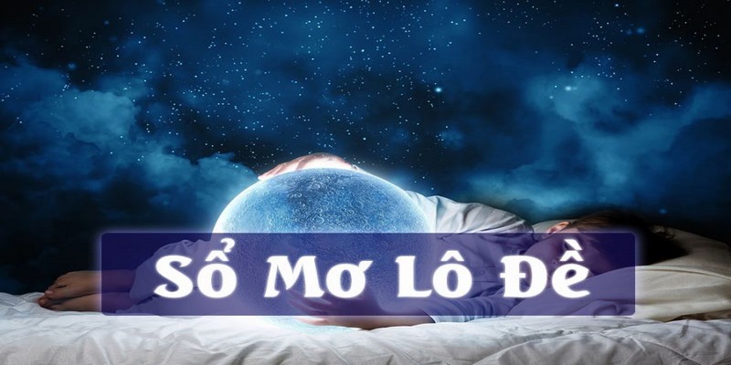 Tìm hiểu thông tin về sổ mơ lô đề